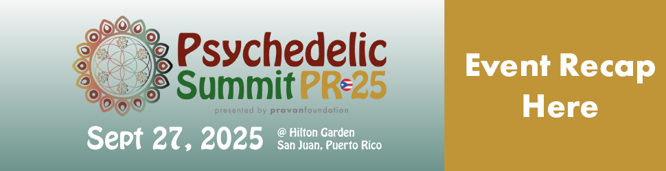 Psychedelic Summit PR 2025 - Event Recap Here